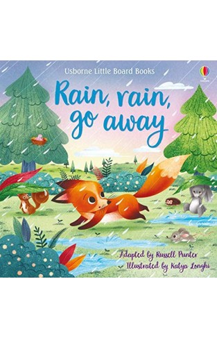Rain, Rain, Go Away 